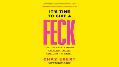 Launch Day for My Book, It’s Time To Give a FECK! Book Tour Dates, Tamron Hall Show | Chaz’s Journal Launch Day for My Book, It’s Time To Give a FECK! Book Tour Dates, Tamron Hall Show | Chaz’s Journal