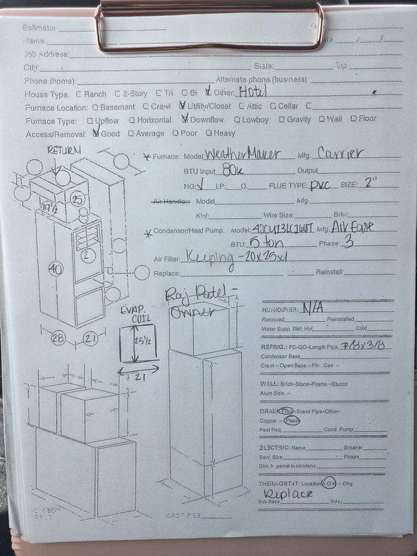 Conducted commercial HVAC replacement estimate at hotel facility. Assessed existing 80,000 BTU furnace system manufactured by Carrier with evaporator coil dated 2016, along with Air Ease condenser unit model AQUA3H24T located in utility closet. Documented system layout with measurements, noted 20x26x1 filter size, and provided replacement recommendations for complete HVAC system upgrade.