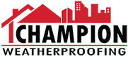 Champion Weatherproofing