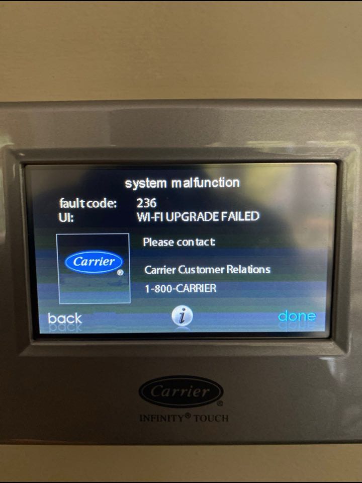 Failed Wi-Fi connection, old infinity thermostat needs replaced.
