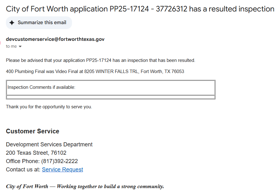 Sent inspector photos to pass the final inspection. Called homeowner to let them know inspection has passed.