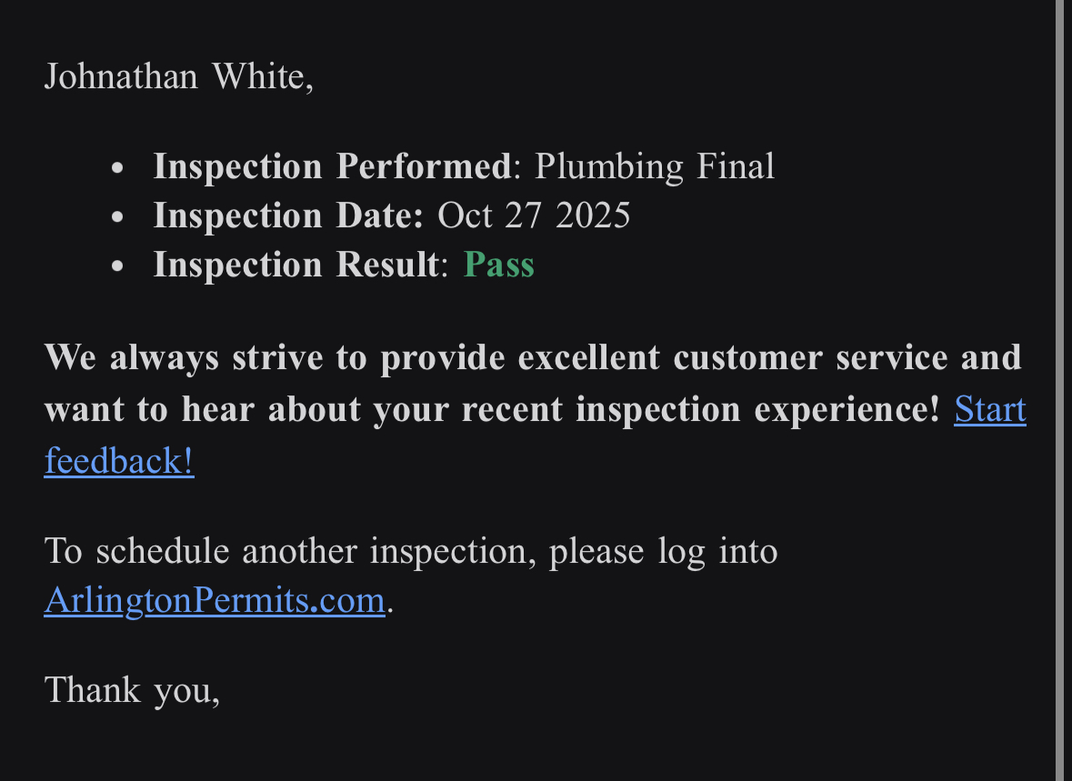 Home owner met onsite with city inspector and passed the final inspection. Emailed copy of inspection report.