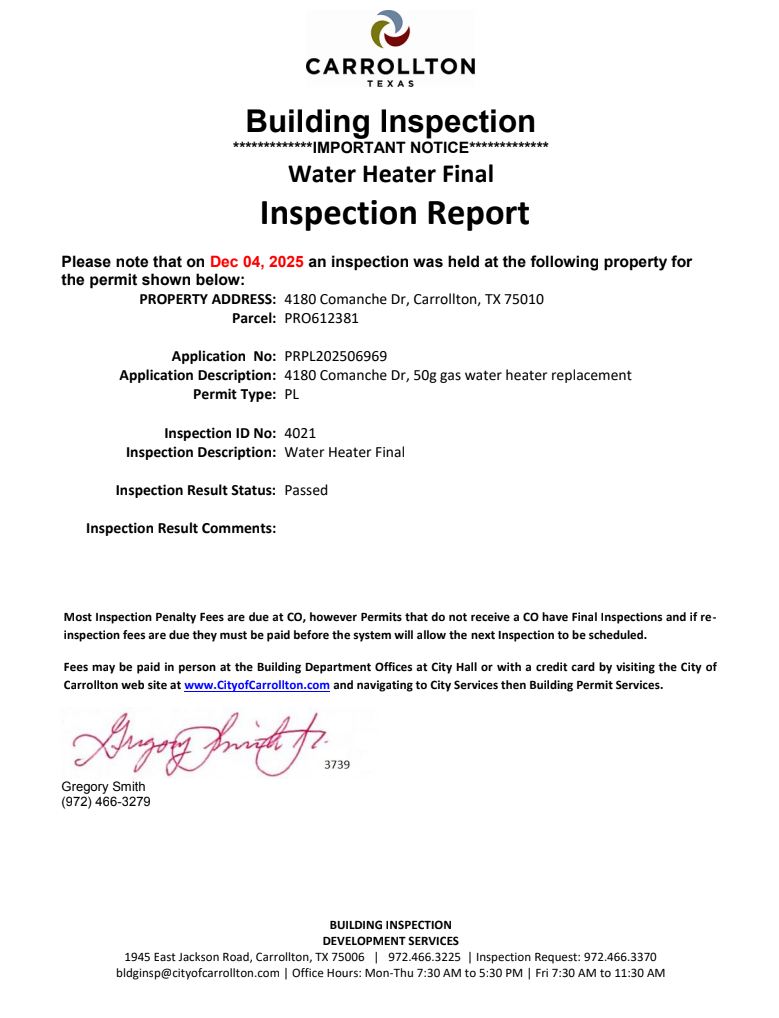 Completed virtual inspection with city and emailed copy of pass report to homeowner.