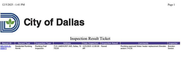 Homeowner met inspector onsite and passed the final inspection.