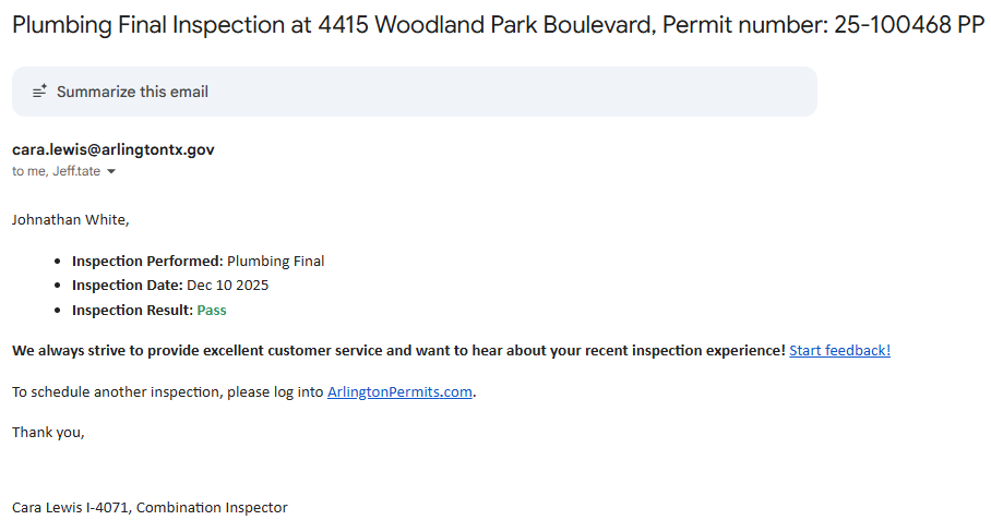 Home owner met inspector onsite and passed the final inspection. Emailed copy of the pass report.
