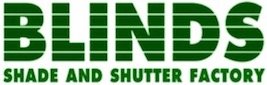 Blinds Shade and Shutter Factory