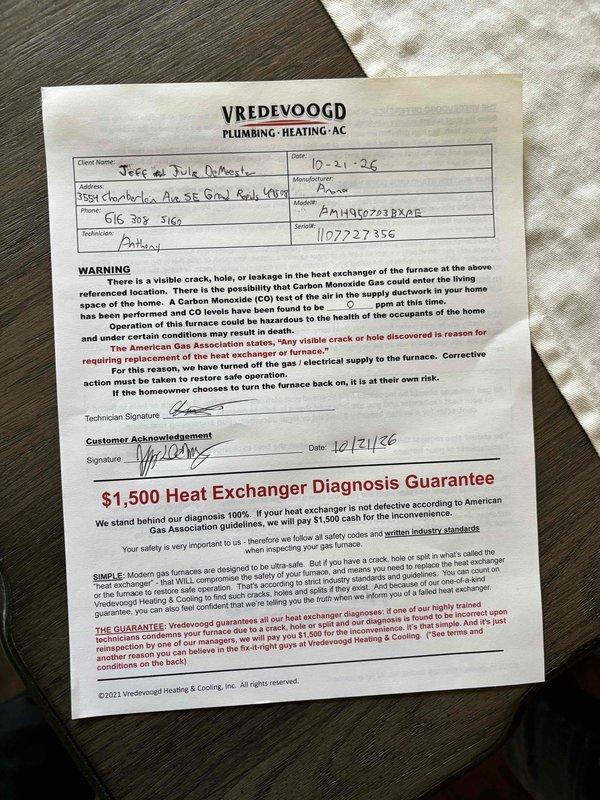 Performed annual heating inspection and tune-up on a 15-year-old Amana furnace. During the inspection, a heat exchanger failure was identified (visible crack/leakage), carbon monoxide testing was performed, and the gas and electrical supply to the furnace was shut off for safety; the customer was provided written warning documentation and the heat exchanger diagnosis guarantee information and acknowledged by signature. Also inspected the condensate pump reservoir, which was found holding standing water with residue, and documented its condition.