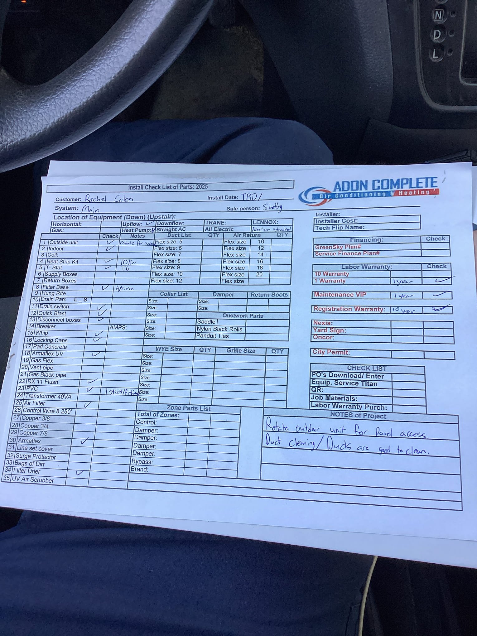 Returned to gather additional information. The heat kit is 10kw. The outdoor unit needs to be rotated 45 degrees counter clockwise to allow panel access. The ducts are newer flex ducts and not the old style. They are save to use the duct cleaning machine on. Filed out install sheet for when customer is ready to move forward. 