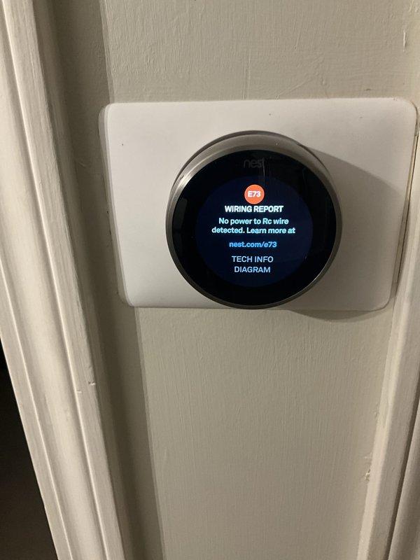Responded to no cooling complaint on second floor system. Found Nest thermostat displaying E73 error code indicating no power to Rc wire. Inspected control board wiring and connections, verified all wire harnesses were properly seated at terminal points. Diagnosed power supply issue preventing proper 24V signal to thermostat. Restored system operation and cleared error code.