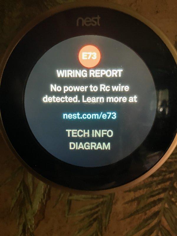 Responded to callback for 4-month-old system with recurring blown fuse and no cooling. Found Nest thermostat displaying E73 error code indicating no power to Rc wire. Investigated wiring issue at thermostat and traced power loss to HVAC unit. Documented equipment model 030126u and verified thermostat blank display as reported. Diagnosed underlying electrical fault causing repeated fuse failure that previous repair did not resolve. Advised customer to keep system off until permanent repair completed to prevent further component damage.
