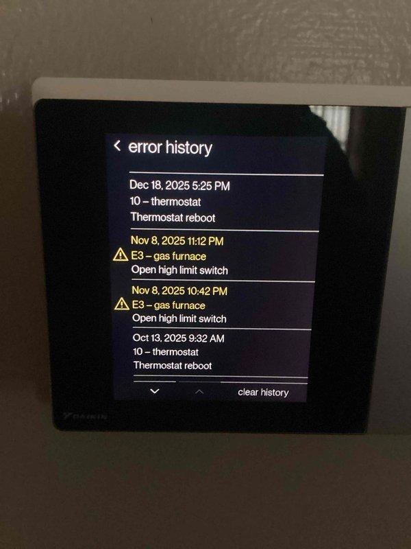 Conducted routine maintenance on Daikin heating system. Inspected and replaced dirty air filter with visible contamination. Diagnosed recurring E3 error codes (Open high limit switch) on thermostat, cleaned system sensors and reset error history after confirming proper system operation with no current faults.