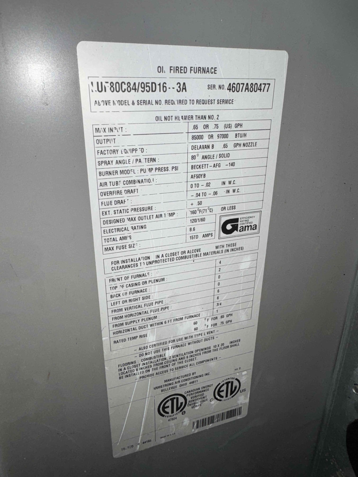 Performed precision oil tune up on Armstrong oil furnace. Replaced 16x20x1 air filter, .50x60a nozzle and Rf1 oil filter. Checked temperature rise. Vacuumed soot from heat exchanger and smoke pipe. Performed smoke and combustion test. Would recommend upgrading oil furnace. Oil furnace is working at time of service.