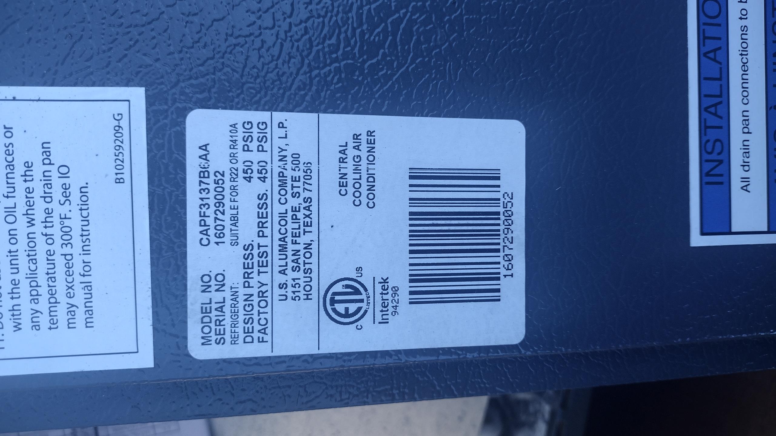 ***PRICES ARE SUBJECT TO CHANGE BASED ON AVAILABILITY AND WARRANTY STATUS***
4-8-26 Luis return visit to install new evaporator coil, pressure test system after installation ok, re use indoor txv. Triple evacuation and add factory charge to system. Total charge 6 lbs 6 ounces. Test ac operation ok. Ok  provided estimate to add air purification system to second floor system. Customer paid full balance with credit card 