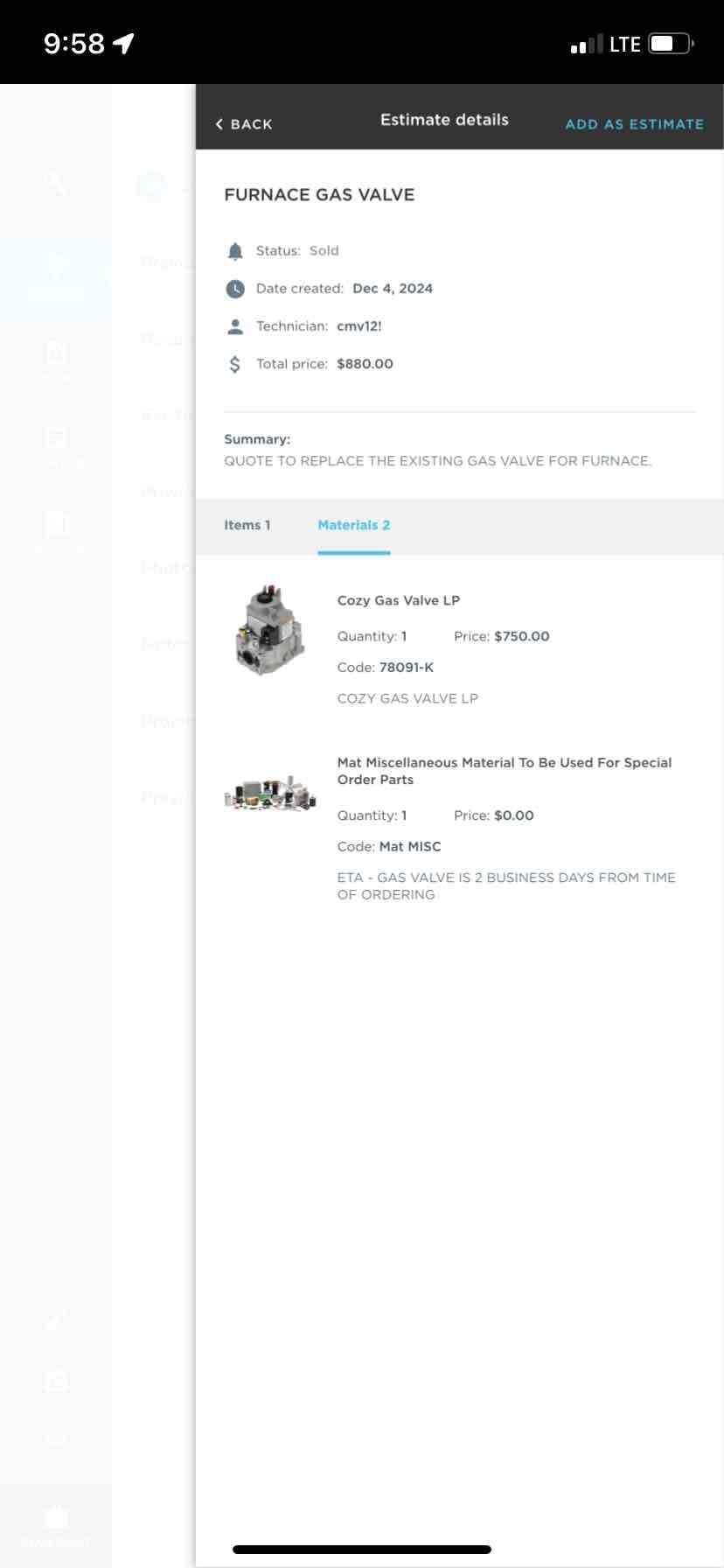 Installed gas valve and had 24 volts to it but it wasn’t opening. Returned gas valve to Jarod 