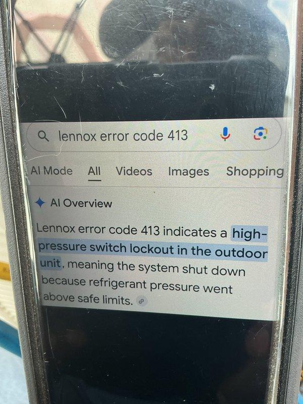 Responded to service call for 1-year-old Lennox air conditioning system displaying error code 413, indicating a high-pressure switch lockout on the outdoor unit. Upon arrival, diagnosed that the system had shut down due to refrigerant pressure exceeding safe operating limits. Customer had been attempting to reset the system by manually flipping the switch at the condenser unit. Performed system evaluation and reset high-pressure switch to restore normal operation.