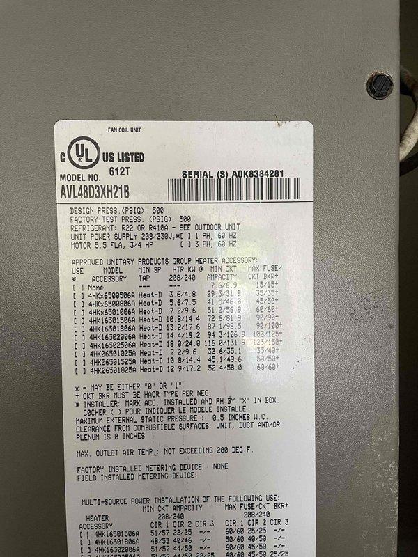 Completed routine cooling maintenance visit on fan coil unit model AVLA0D3XH21A with R22 refrigerant. Inspected equipment nameplate data, verified unit specifications, and examined insulation condition on ductwork and components. All systems operating within normal parameters with no deficiencies noted during this preventive maintenance service.