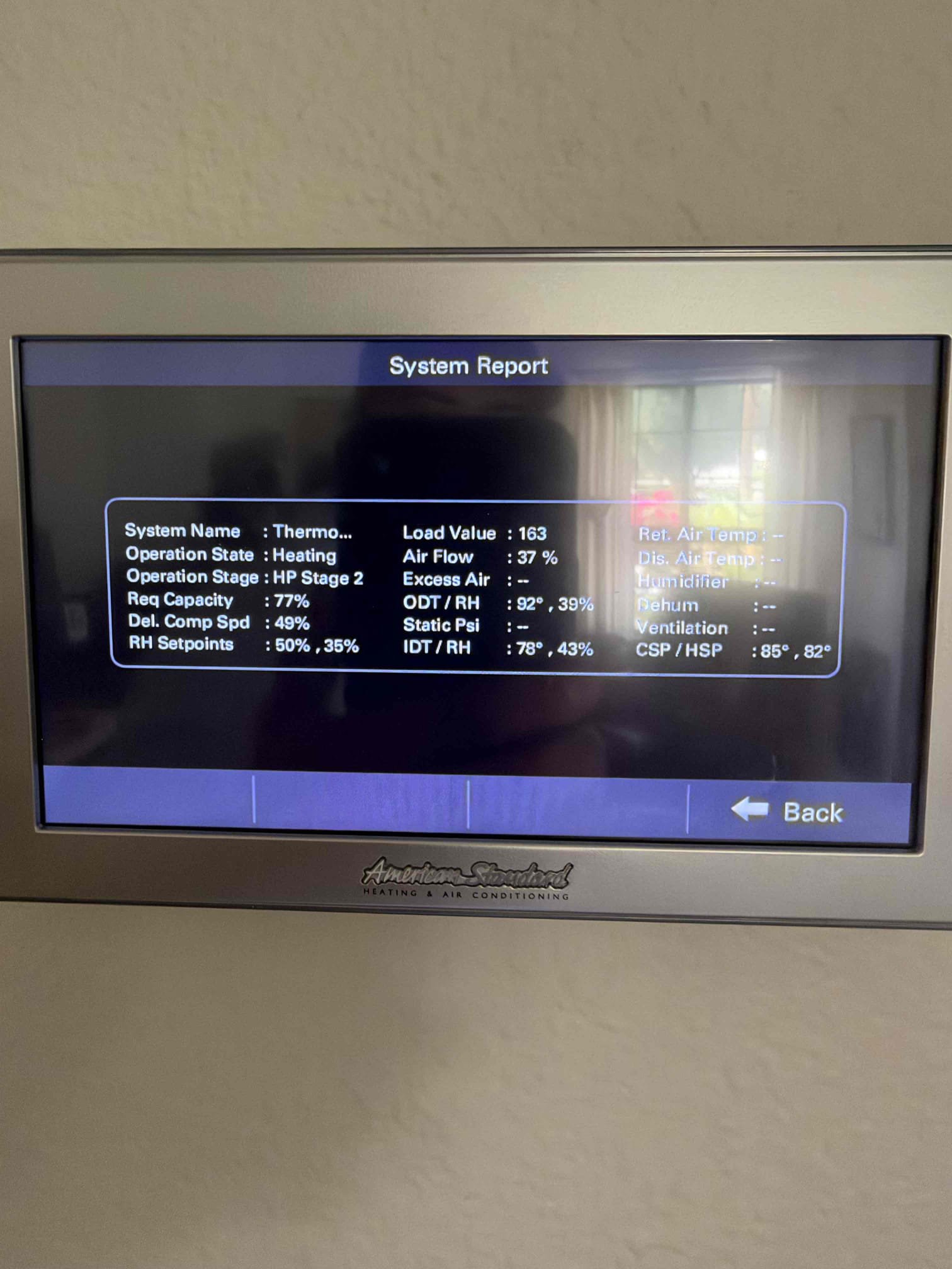 Maintenance on an American standard platinum series 3 ton horizontal heat pump. Attic access in bathroom. Access hatch to outdoor condensing unit in attic. 20 x 25 filter located in hallway. Condensation line cleared filter changed. Verified condensate drain draining properly. 1050 Thermostat shows no active alerts. Verified all electrical and safety check system sequence of operation. Checked, FAU, checked relay panel, checked, compressor, ramps, checked motor amps, checked inrush, checked fuses and disconnect box, checked Freon and pressure. Verified system is heating. CDA monitor shows no active alerts. System is working per manufacture spec.