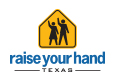 Raise Your Hand Texas