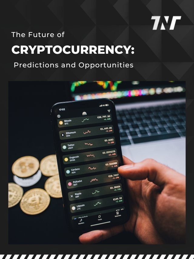 The Future Of Cryptocurrency Predictions And Opportunities The Future Of Cryptocurrency Predictions And Opportunities
