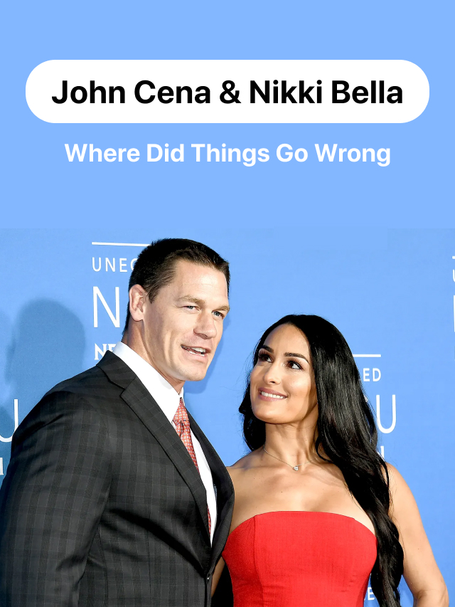 Why Did John Cena And Nikki Bella Didn't Get Married