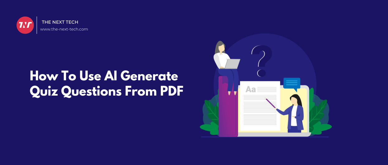 How To Use AI Generate Quiz Questions From PDF