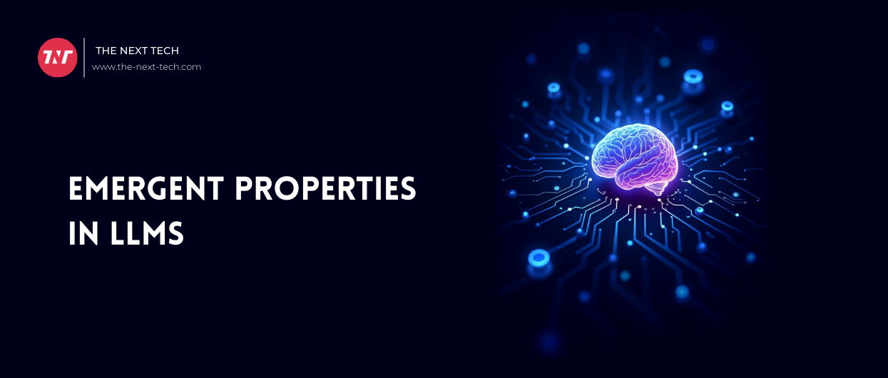 What Are Emergent Properties In LLMs? Examples & Their Uses 5