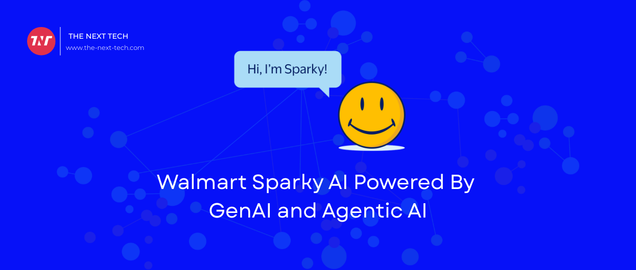 Walmart Sparky AI Powered By GenAI and Agentic AI