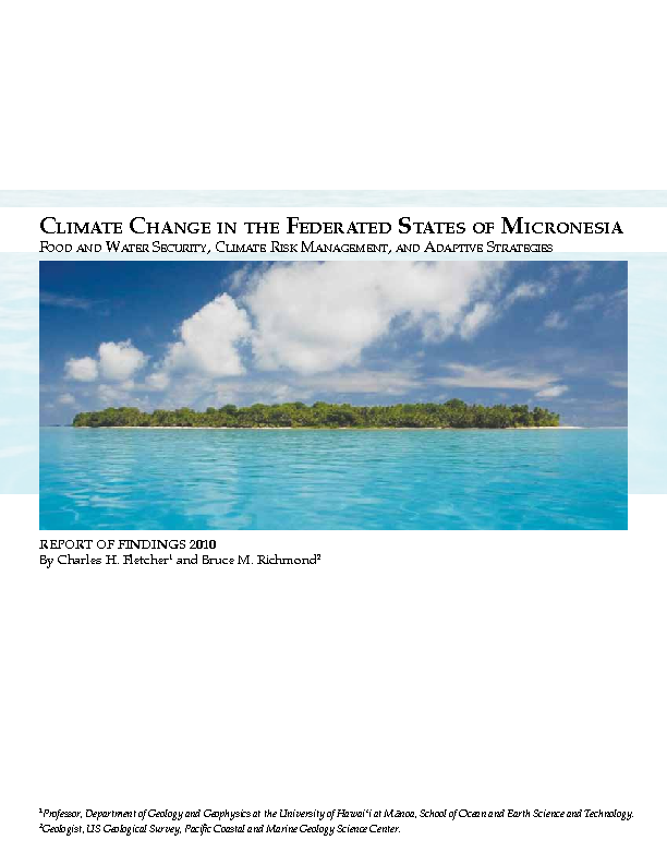 Climate change in the Federated States of Micronesia: food and water security, climate risk management, and adaptive strategies: report of findings 2010