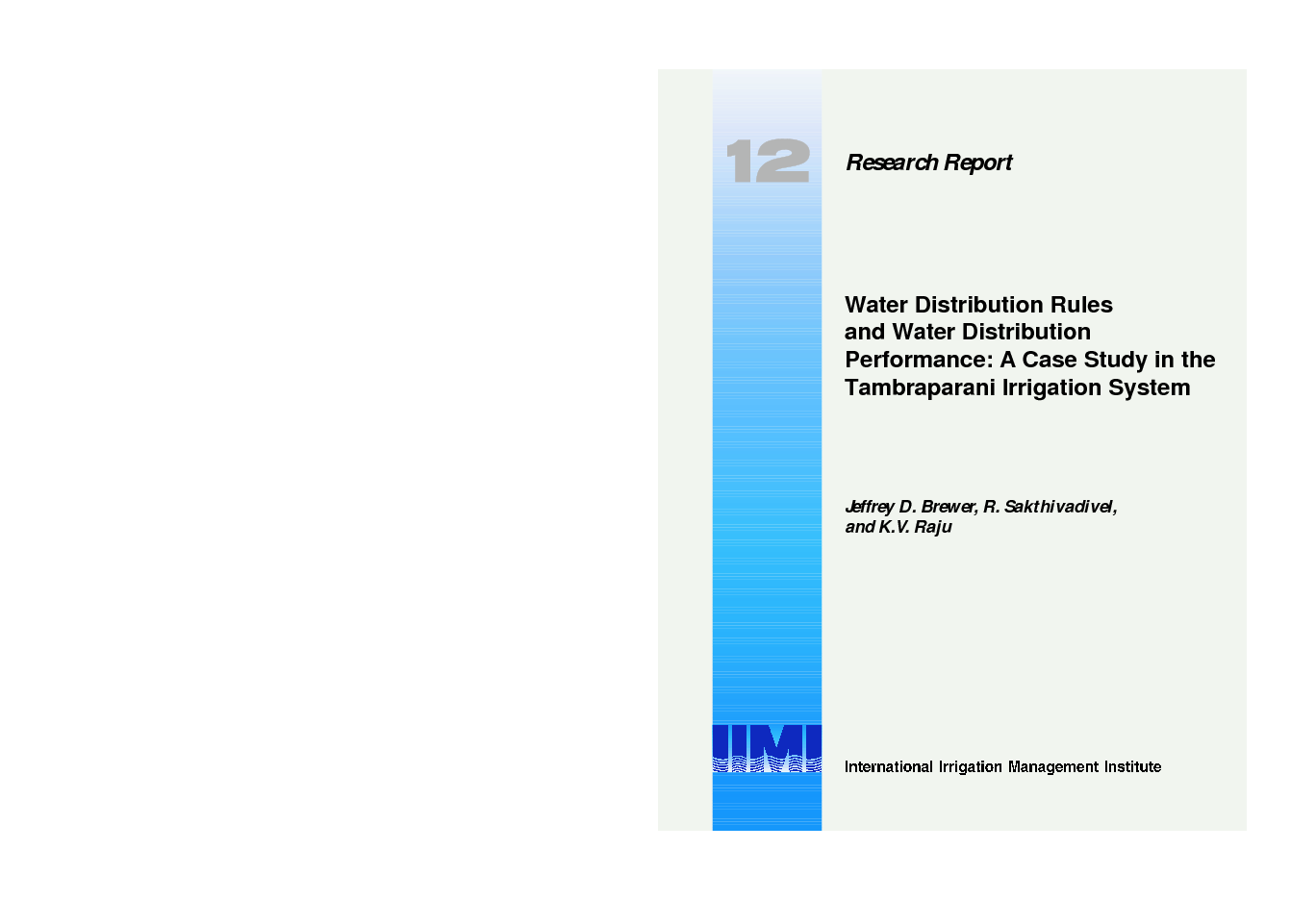 Water distribution rules and water distribution performance a case