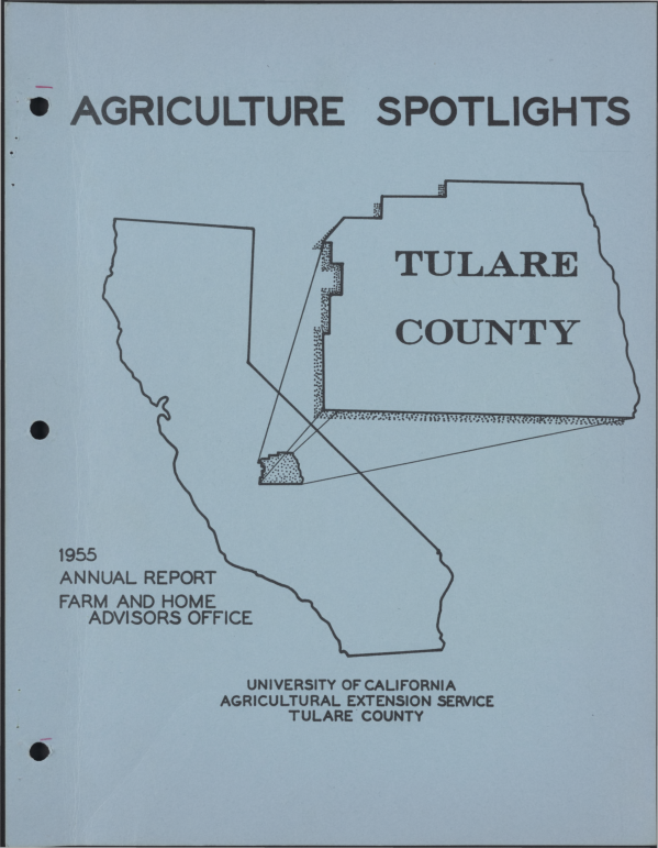 Agriculture spotlights, annual report of farm and home advisors, Tulare ...