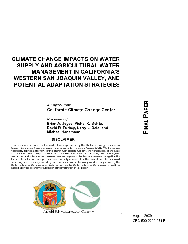 Climate change impacts on water supply and agricultural water management in California's western San Joaquin Valley, and potential adaptation strategies: final paper