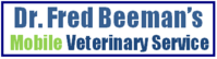 Dr. Fred Beeman's House Calls Veterinary Service