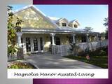 Magnolia Manor Assisted Living