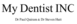 My Dentist Inc