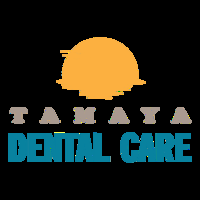 Tamaya Dental Care