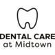 Dental Care at Midtown