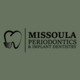 Missoula Periodontics & Implant Dentistry