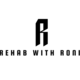 Rehab With Roni