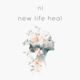 New Life Heal