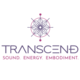 Transcend | Sound. Energy. Embodiment