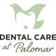 Dental Care at Palomar
