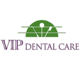 VIP Dental  Care