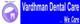 Vardhman Dental  Care