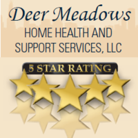 Deer Meadows Home Health and Support Services