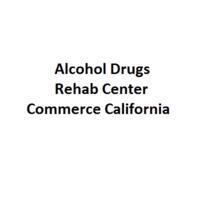 Alcohol Drugs Rehab Center Commerce California