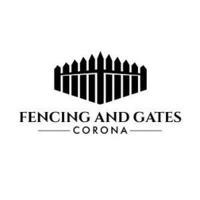 Fencing and Gates Corona