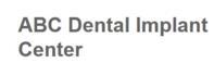 ABC Dental Implant Center