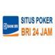 Situs Poker BRI 24 Jam