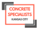Concrete Specialists Kansas City