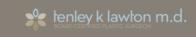 Dr. Tenley Lawton, M.D.
